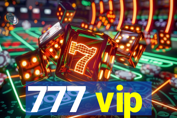 777 vip